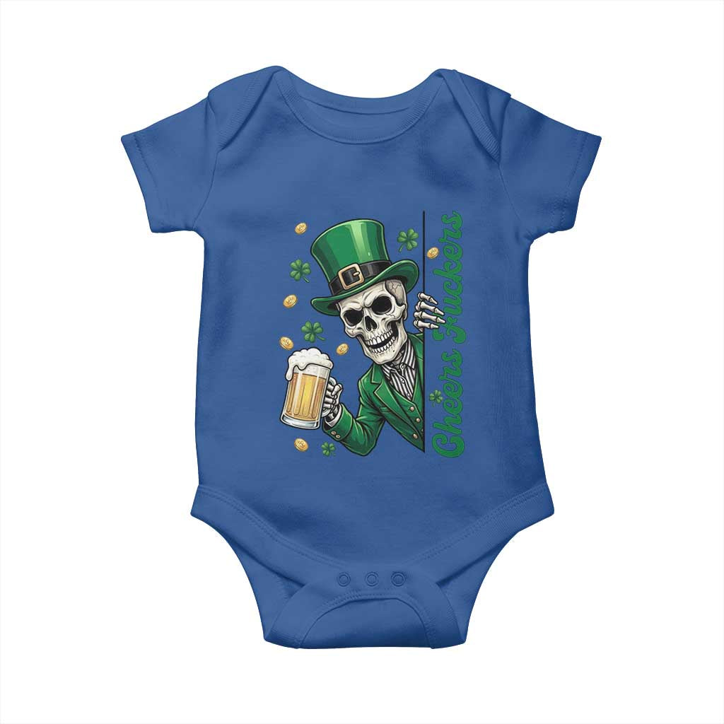 Cheers Fuckers St Patricks Day Baby Onesie Funny Skeleton Drinking Beer TS14 Royal Blue Print Your Wear
