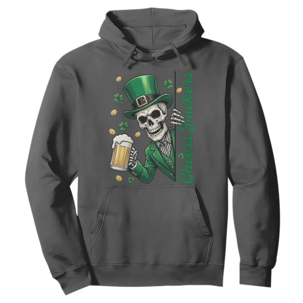 Cheers Fuckers St Patricks Day Hoodie Funny Skeleton Drinking Beer TS14 Dark Heather Print Your Wear