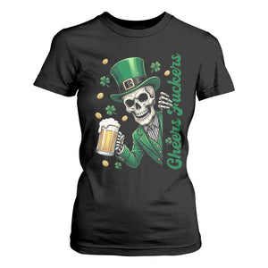 Cheers Fuckers St Patricks Day T Shirt For Women Funny Skeleton Drinking Beer TS14 Black Print Your Wear