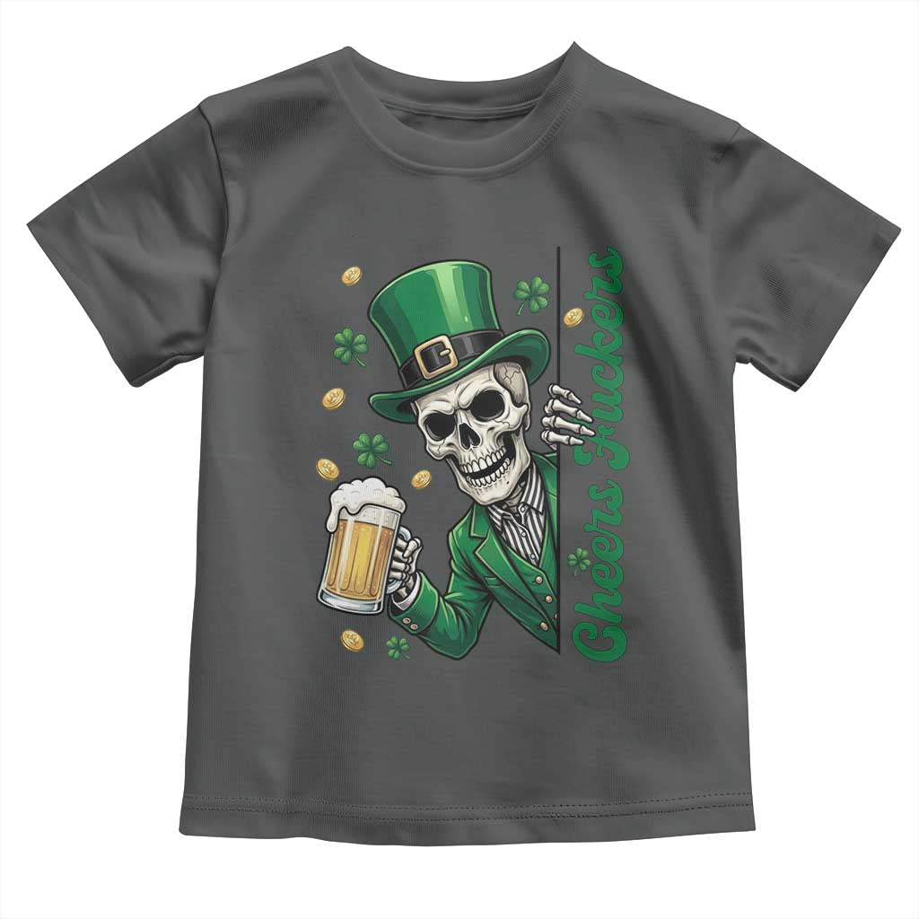 Cheers Fuckers St Patricks Day Toddler T Shirt Funny Skeleton Drinking Beer TS14 Dark Heather Print Your Wear