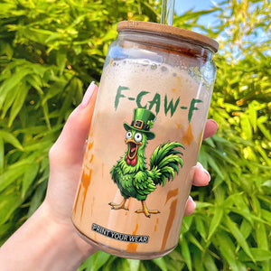 Funny St Patricks Day Lucky Chicken Glass Can F Caw F TS14 White Print Your Wear