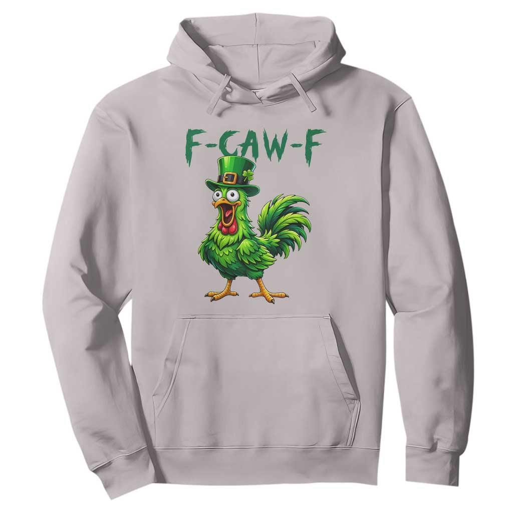 Funny St Patricks Day Lucky Chicken Hoodie F Caw F TS14 Ice Gray Print Your Wear
