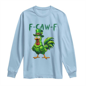 Funny St Patricks Day Lucky Chicken Long Sleeve Shirt F Caw F TS14 Light Blue Print Your Wear