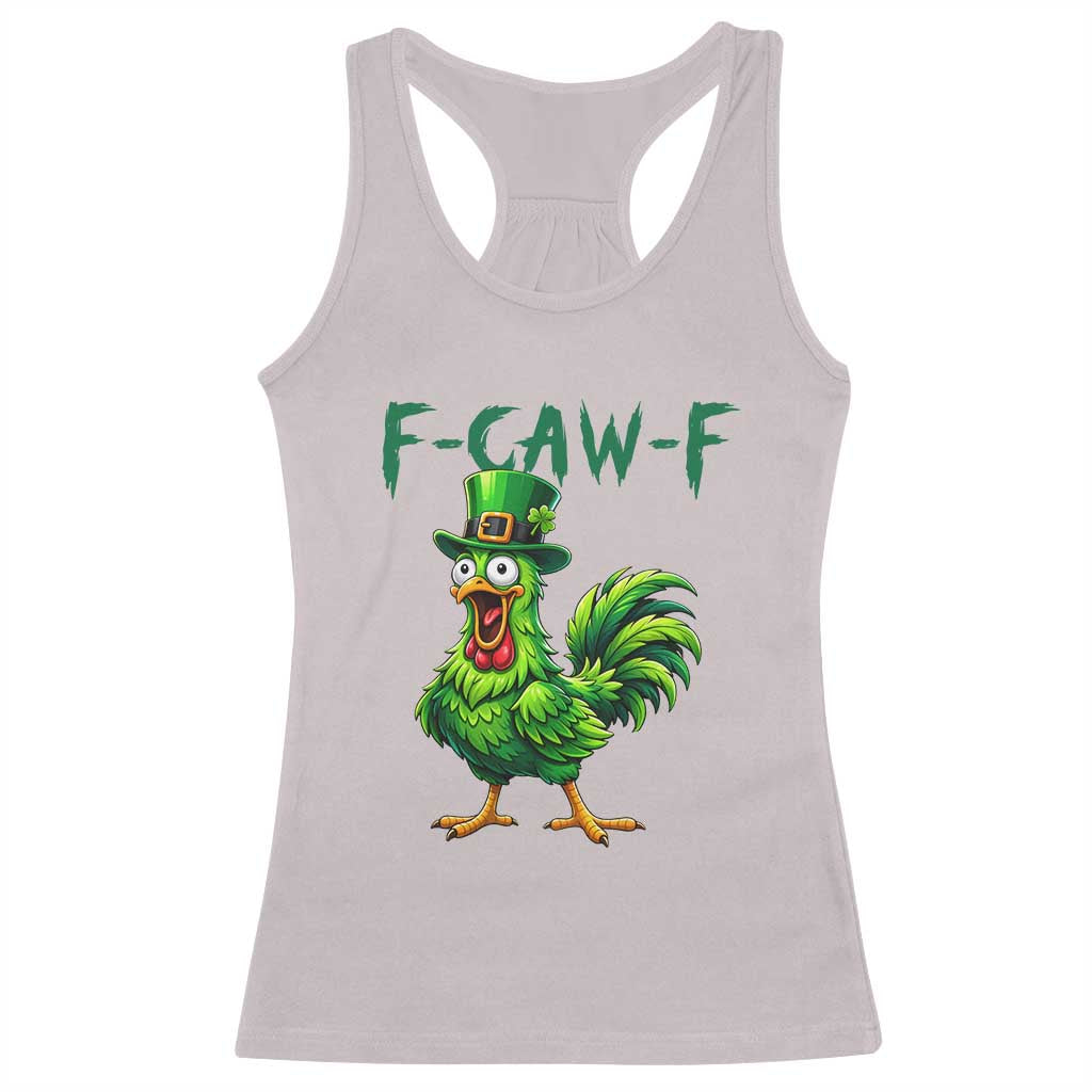 Funny St Patricks Day Lucky Chicken Racerback Tank Top F Caw F TS14 Ice Gray Print Your Wear