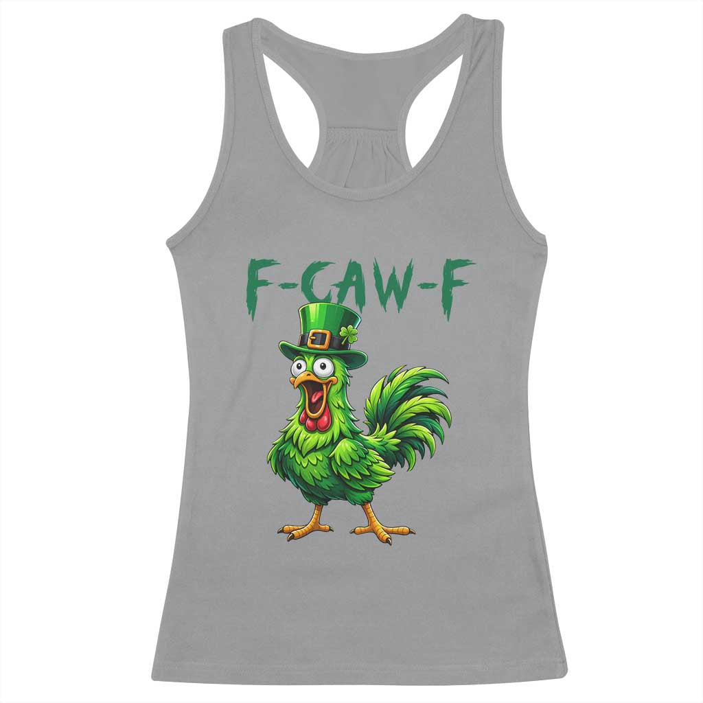 Funny St Patricks Day Lucky Chicken Racerback Tank Top F Caw F TS14 Sport Gray Print Your Wear
