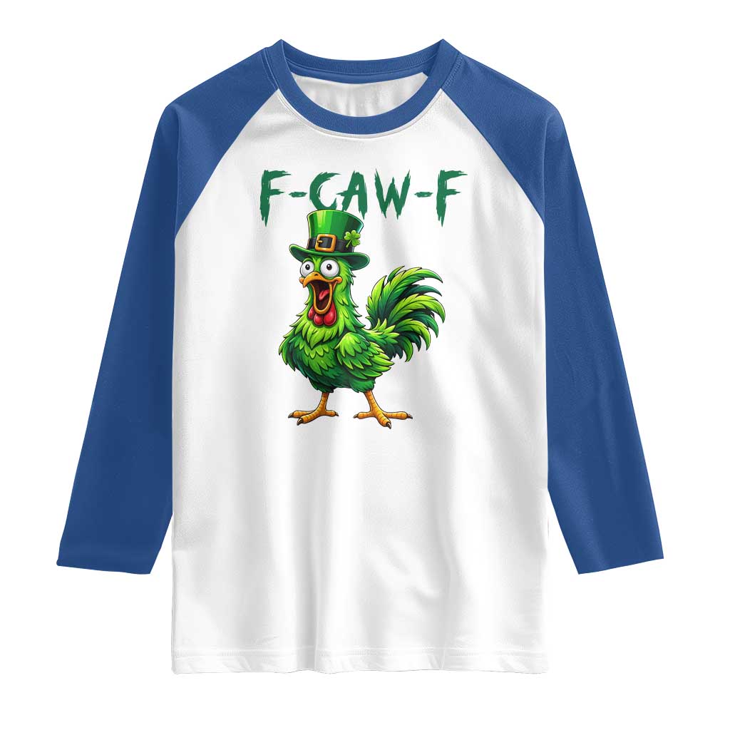 Funny St Patricks Day Lucky Chicken Raglan Shirt F Caw F TS14 White Royal Print Your Wear