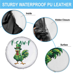 Funny St Patricks Day Lucky Chicken Spare Tire Cover F Caw F TS14 Print Your Wear