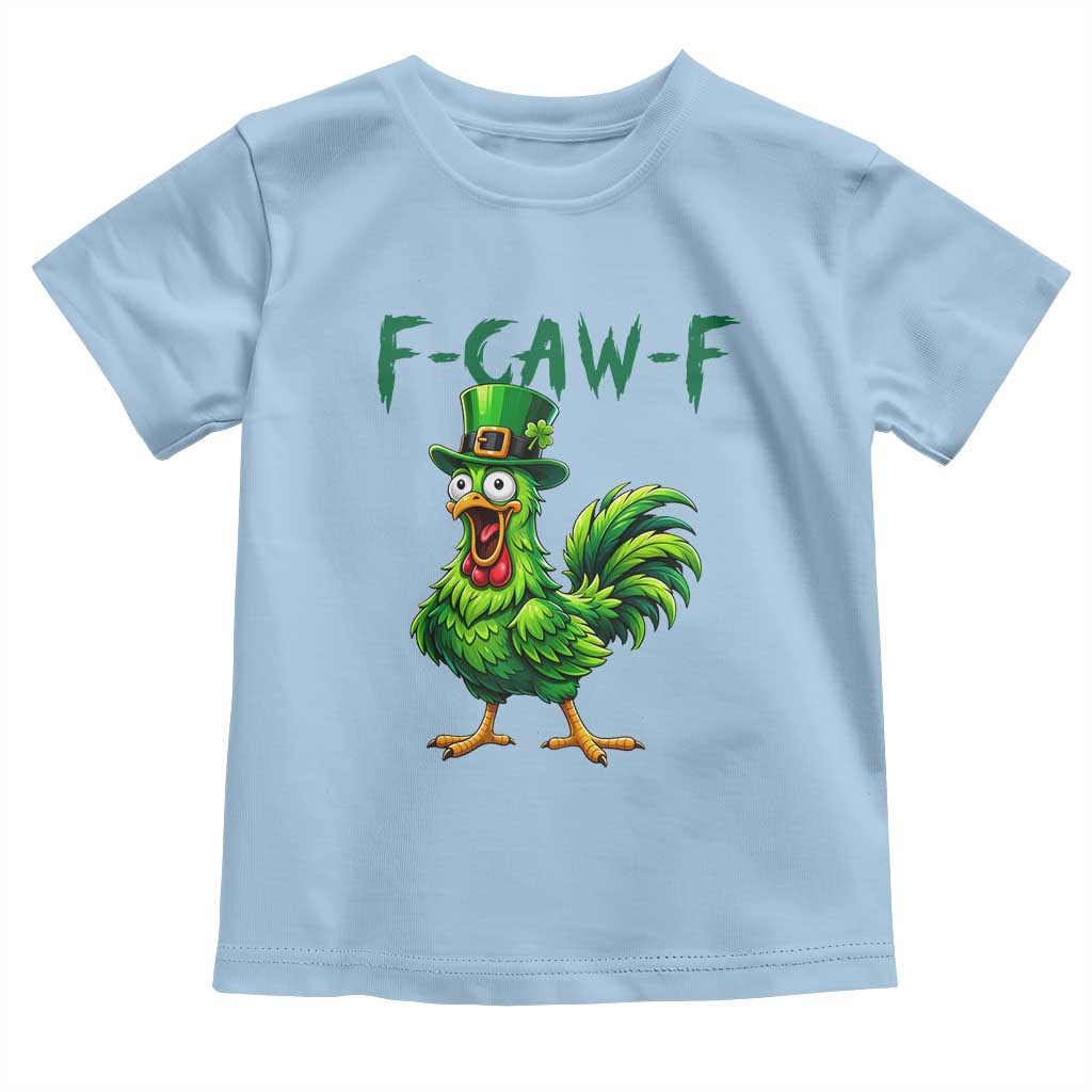 Funny St Patricks Day Lucky Chicken Toddler T Shirt F Caw F TS14 Light Blue Print Your Wear