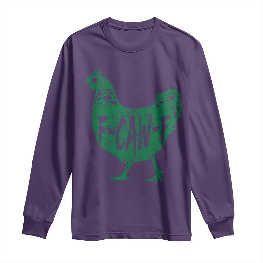 F Caw F Lucky Chicken Long Sleeve Shirt Funny St Patricks Day TS14 Purple Print Your Wear