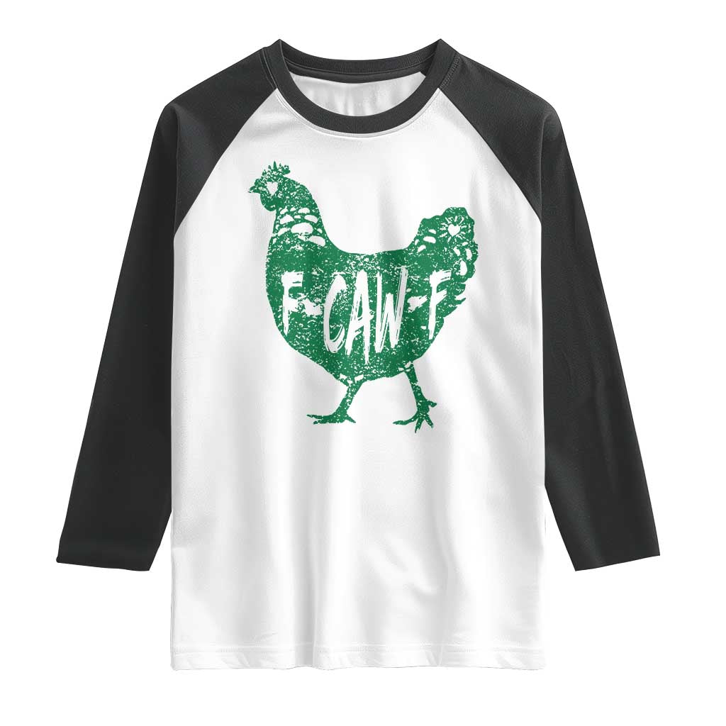 F Caw F Lucky Chicken Raglan Shirt Funny St Patricks Day TS14 White Black Print Your Wear
