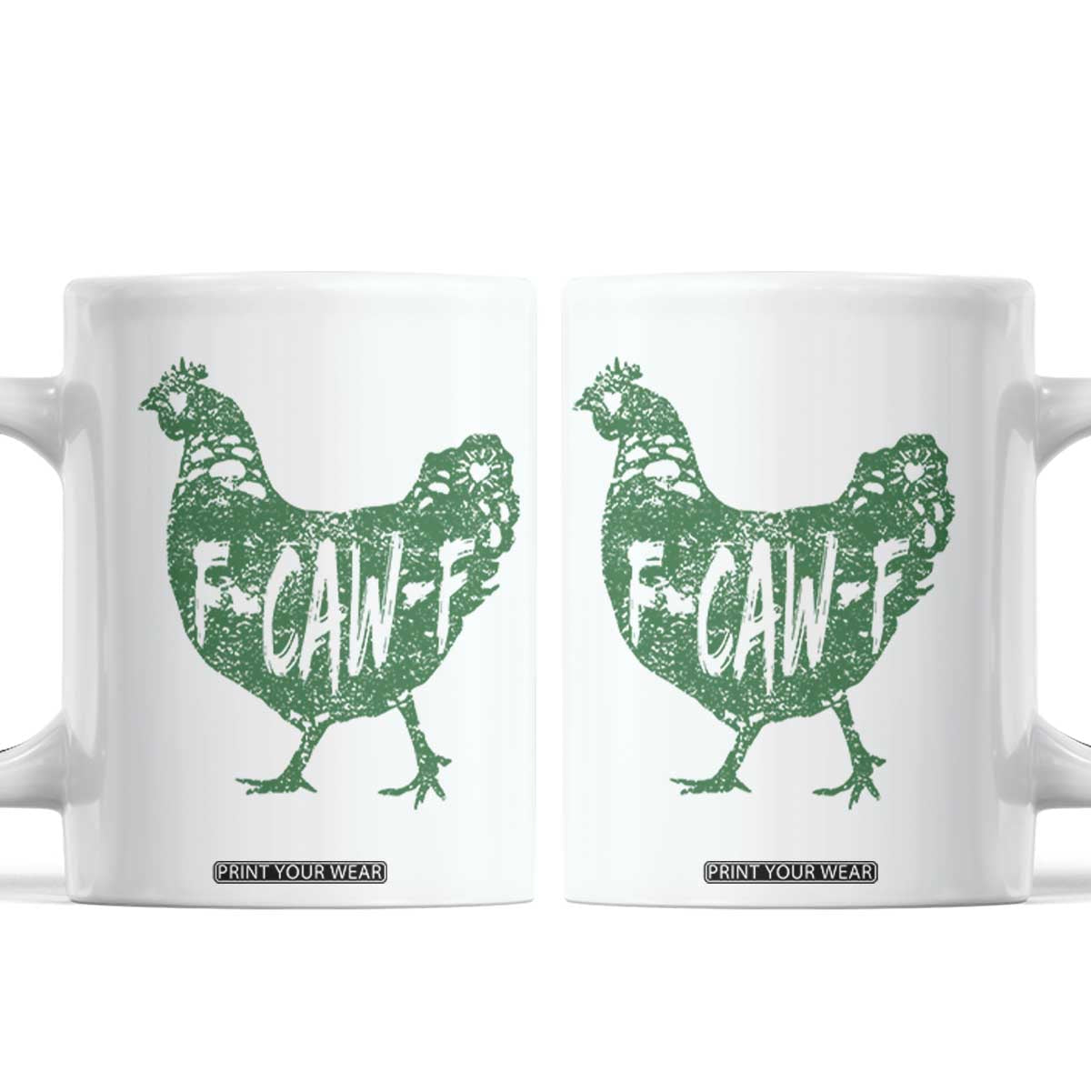 F Caw F Lucky Chicken Coffee Mug Funny St Patricks Day TS14 White Print Your Wear