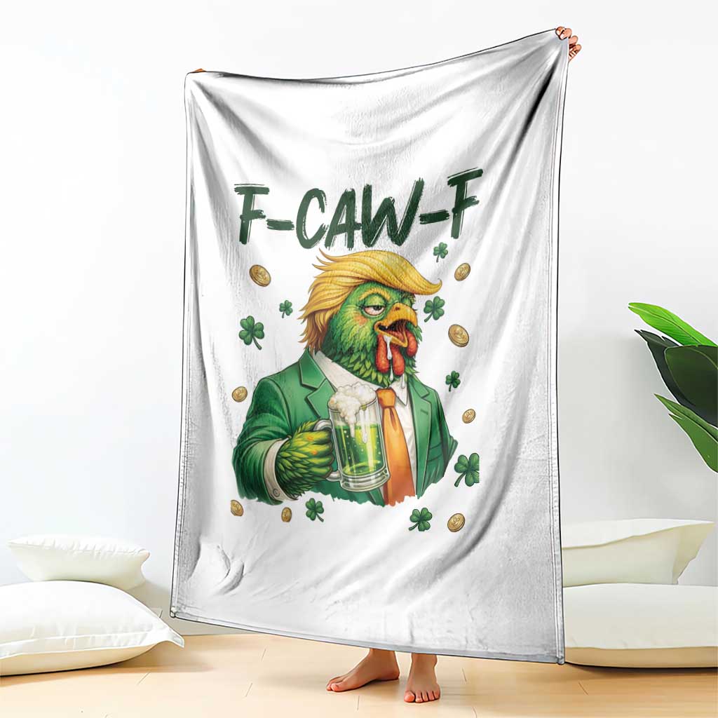 Funny Trump Chicken St Patricks Day Throw Blanket F Caw F Lucky Irish TS14 Print Your Wear