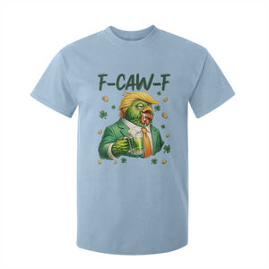 Funny Trump Chicken St Patricks Day T Shirt For Kid F Caw F Lucky Irish TS14 Light Blue Print Your Wear