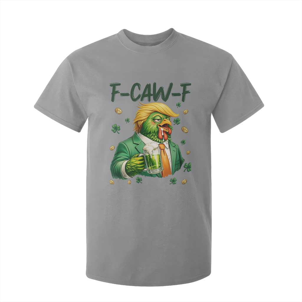 Funny Trump Chicken St Patricks Day T Shirt For Kid F Caw F Lucky Irish TS14 Sport Gray Print Your Wear