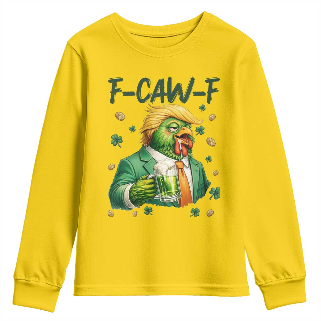 Funny Trump Chicken St Patricks Day Youth Sweatshirt F Caw F Lucky Irish TS14 Daisy Print Your Wear