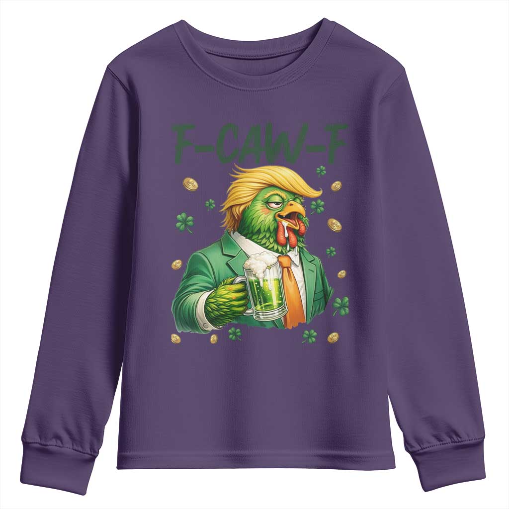 Funny Trump Chicken St Patricks Day Youth Sweatshirt F Caw F Lucky Irish TS14 Purple Print Your Wear