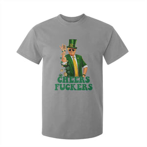 Cheers Fuckers St Patricks Day T Shirt For Kid Funny Beer Drinking Trump TS14 Sport Gray Print Your Wear
