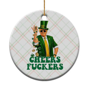 Cheers Fuckers St Patricks Day Ceramic Ornament Funny Beer Drinking Trump TS14 1pc Christmas Plaid Print Your Wear