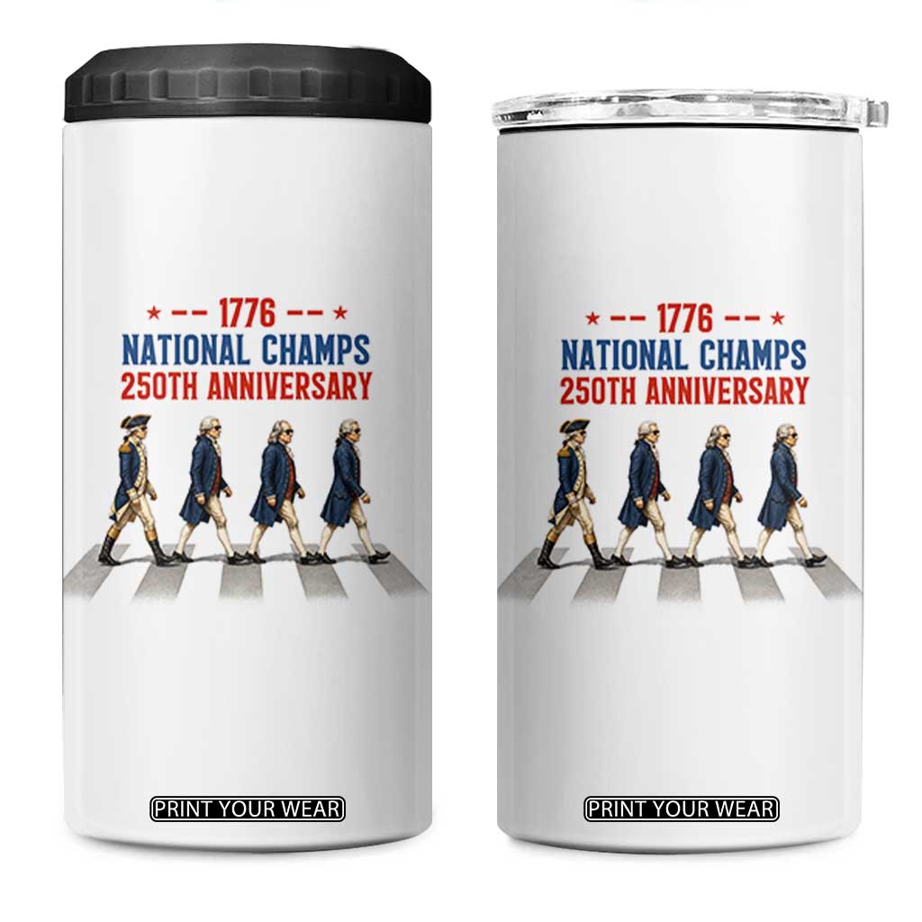 1776 National Champs 4 in 1 Can Cooler Tumbler Funny Founding Father Roading Parody 4th of July