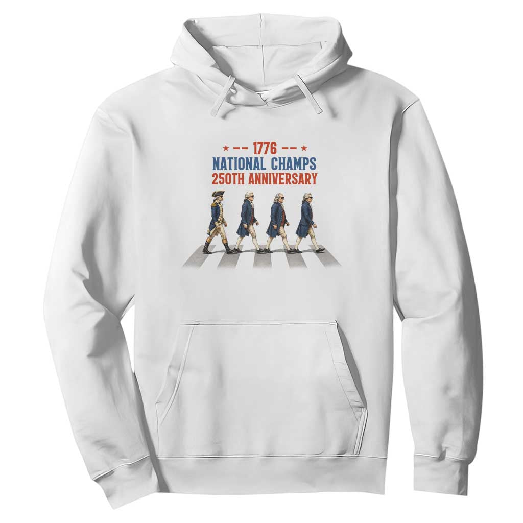 1776 National Champs Hoodie Funny Founding Father Roading Parody 4th of July