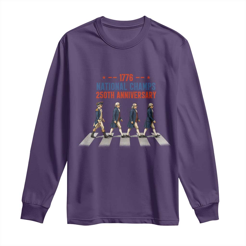 1776 National Champs Long Sleeve Shirt Funny Founding Father Roading Parody 4th of July