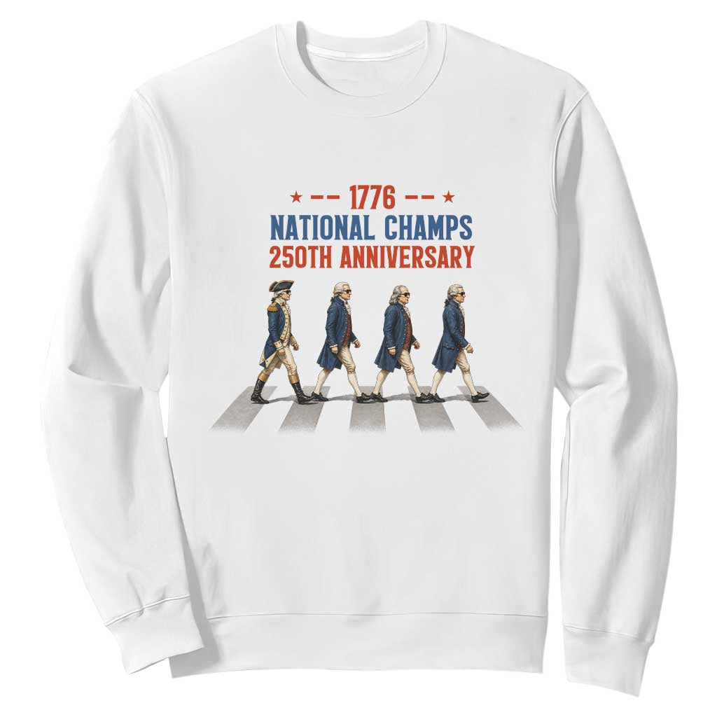 1776 National Champs Sweatshirt Funny Founding Father Roading Parody 4th of July