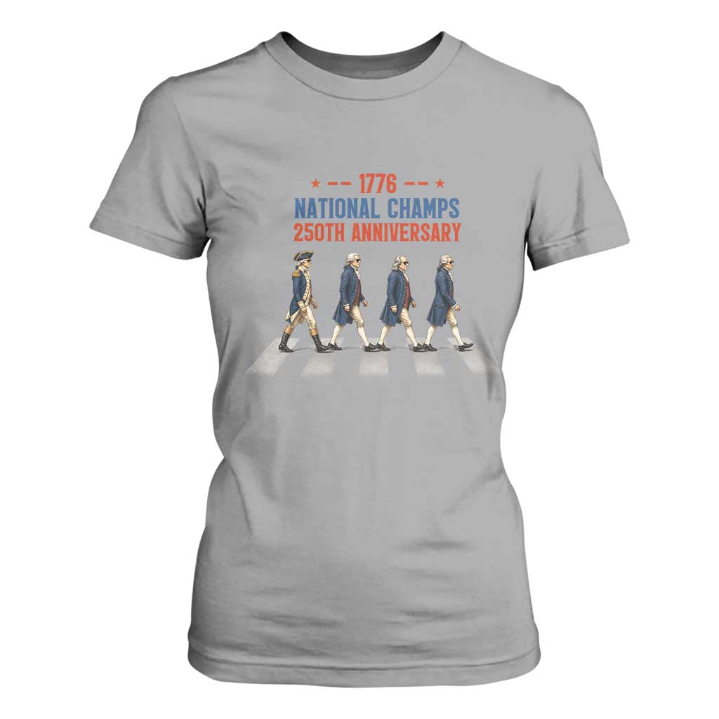 1776 National Champs T Shirt For Women Funny Founding Father Roading Parody 4th of July
