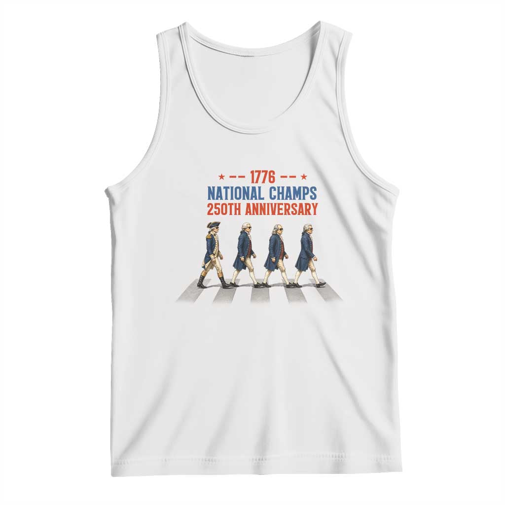 1776 National Champs Tank Top Funny Founding Father Roading Parody 4th of July TS14 White Print Your Wear