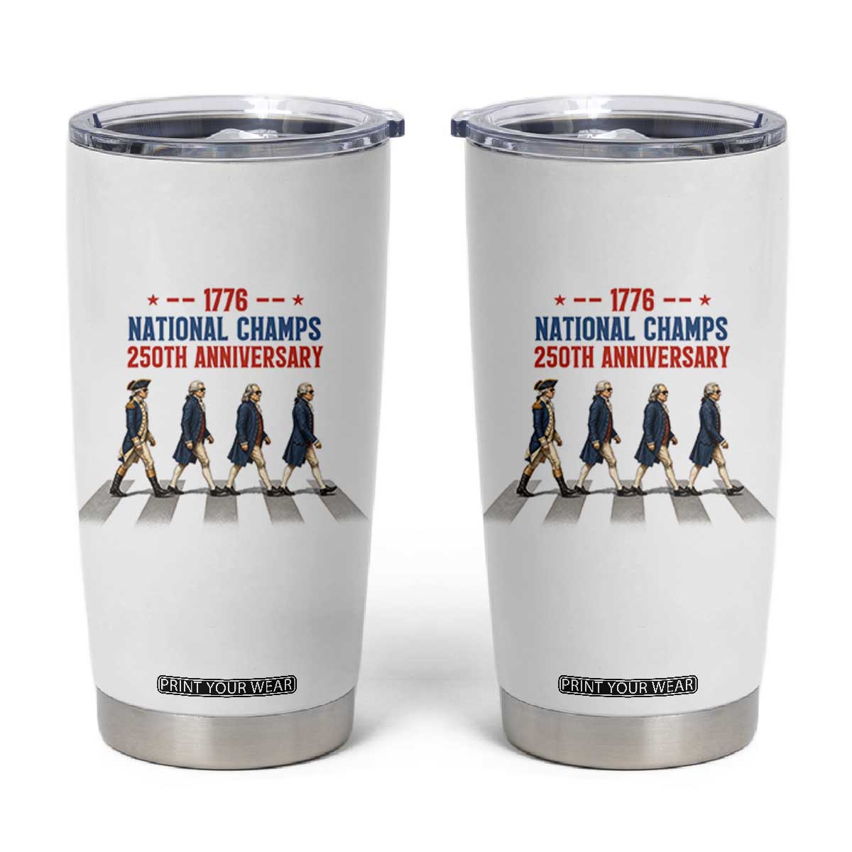 1776 National Champs Tumbler Cup Funny Founding Father Roading Parody 4th of July TS14 White Print Your Wear