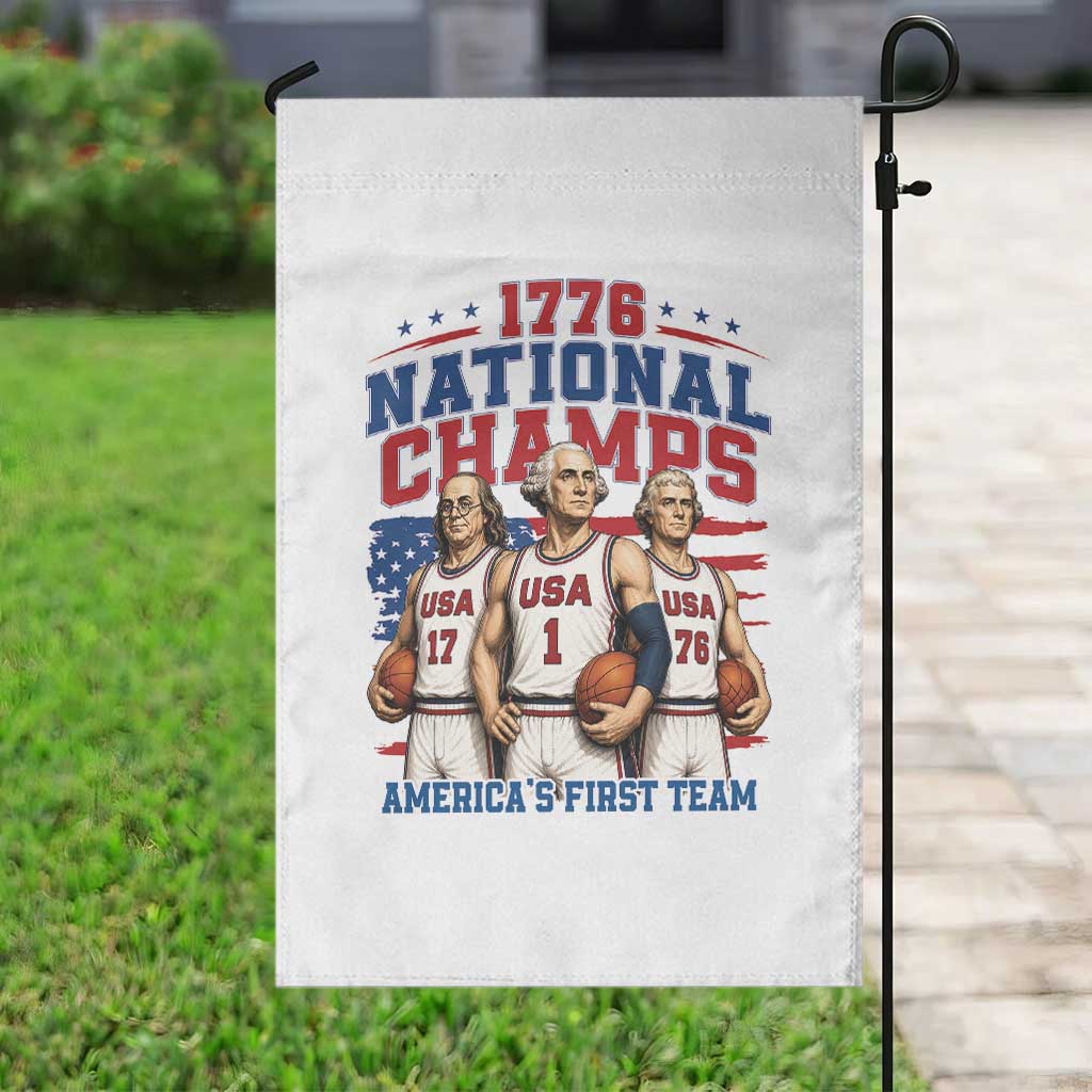 1776 National Champs Garden Flag Patriotic Founding Fathers Basketball Undefeated America
