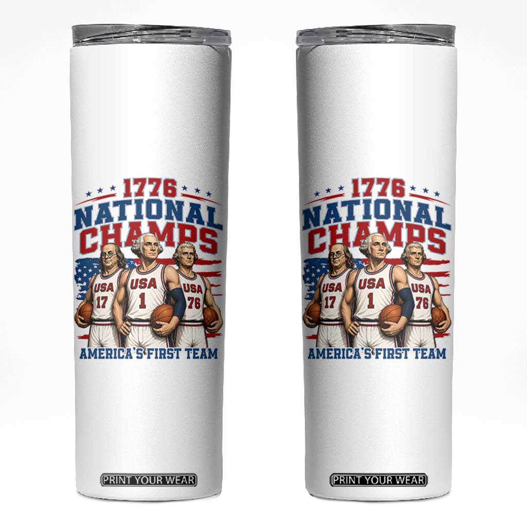 1776 National Champs Skinny Tumbler Patriotic Founding Fathers Basketball Undefeated America
