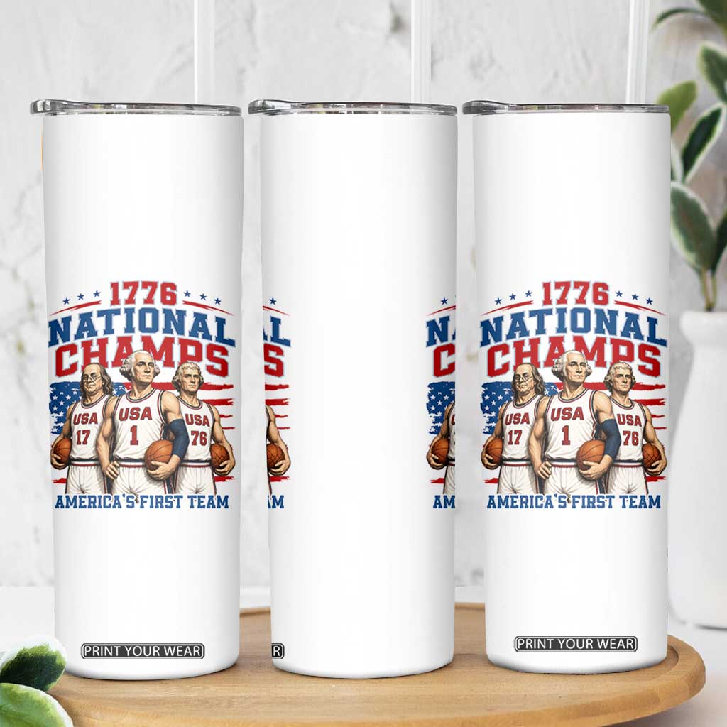 1776 National Champs Skinny Tumbler Patriotic Founding Fathers Basketball Undefeated America