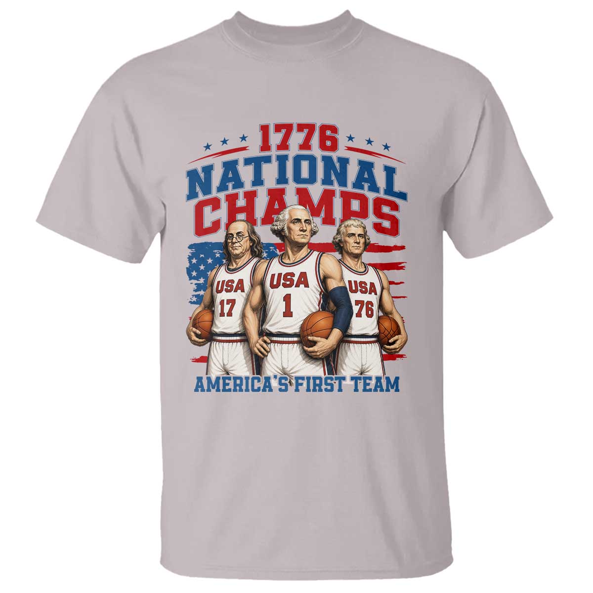 1776 National Champs T Shirt Patriotic Founding Fathers Basketball Undefeated America