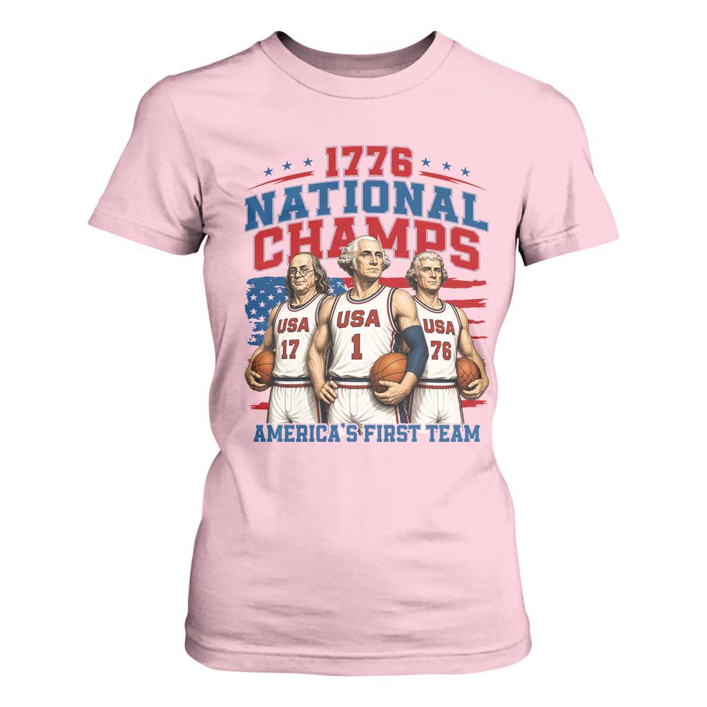 1776 National Champs T Shirt For Women Patriotic Founding Fathers Basketball Undefeated America