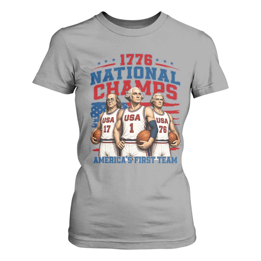 1776 National Champs T Shirt For Women Patriotic Founding Fathers Basketball Undefeated America