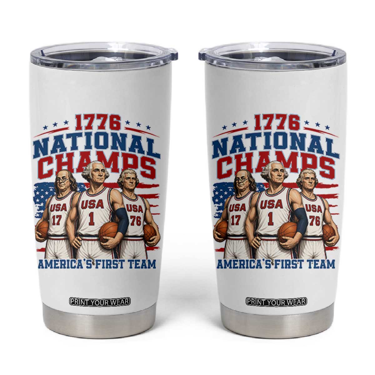 1776 National Champs Tumbler Cup Patriotic Founding Fathers Basketball Undefeated America