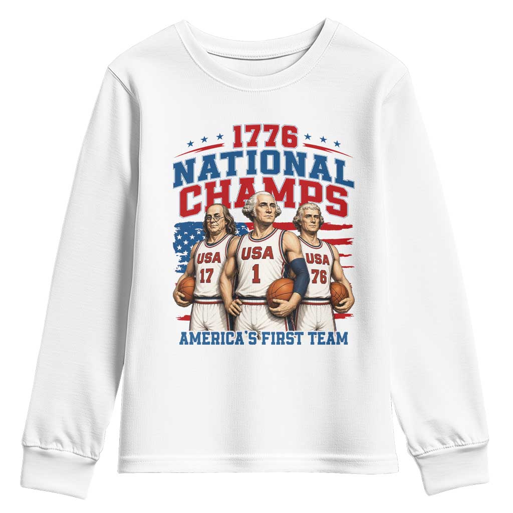 1776 National Champs Youth Sweatshirt Patriotic Founding Fathers Basketball Undefeated America TS14 White Print Your Wear