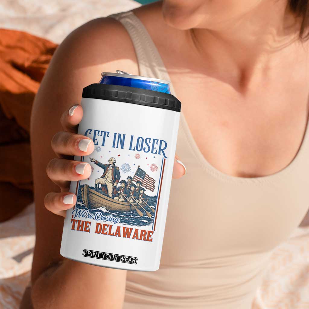 Get In Loser We're Crossing The Delaware Meme 4 in 1 Can Cooler Tumbler Patriotic American History Independence Day