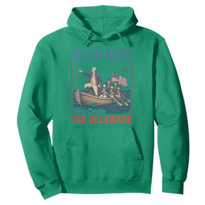 Get In Loser We're Crossing The Delaware Meme Hoodie Patriotic American History Independence Day
