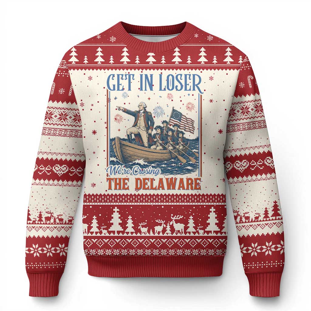 Get In Loser We're Crossing The Delaware Meme Ugly Christmas Sweater Patriotic American History Independence Day