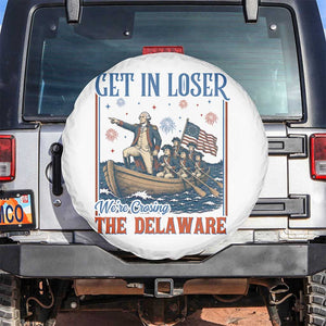 Get In Loser We're Crossing The Delaware Meme Spare Tire Cover Patriotic American History Independence Day