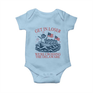 Get In Loser We’re Crossing The Delaware Baby Onesie Funny Raccoon Meme 4th of July