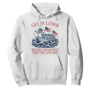 Get In Loser We’re Crossing The Delaware Hoodie Funny Raccoon Meme 4th of July