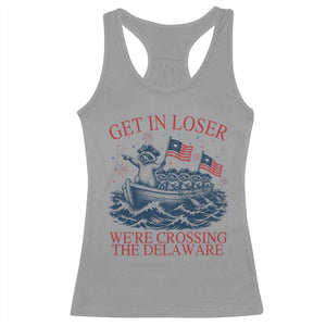Get In Loser We’re Crossing The Delaware Racerback Tank Top Funny Raccoon Meme 4th of July