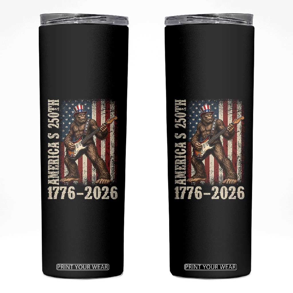250 Years America Anniversary Skinny Tumbler Patriotic Bigfoot Playing Guitar 4th Of July TS14 Black Print Your Wear