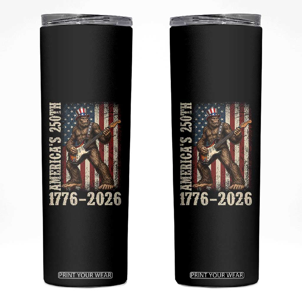 250 Years America Anniversary Skinny Tumbler Patriotic Bigfoot Playing Guitar 4th Of July TS14 Black Print Your Wear