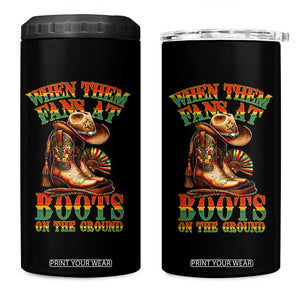Black Cowgirl 4 in 1 Can Cooler Tumbler When Them Fans At Boots On The Ground TS14 One Size: 16 oz Black Print Your Wear