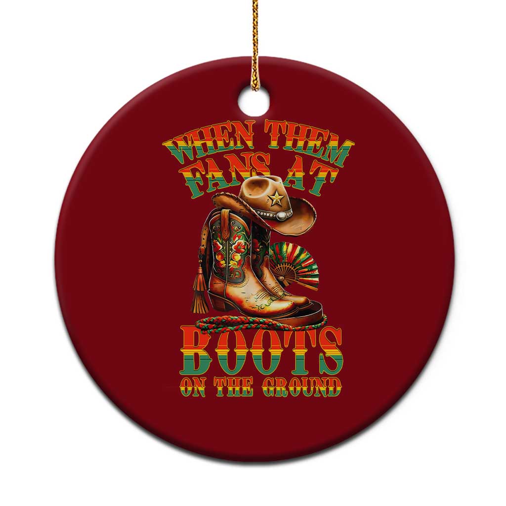 Black Cowgirl Ceramic Ornament When Them Fans At Boots On The Ground TS14 1pc Red Print Your Wear