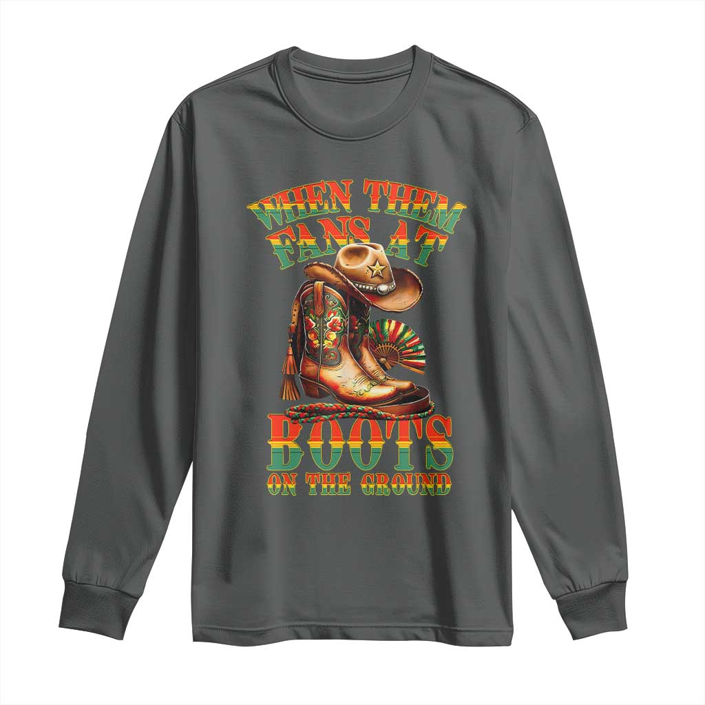 Black Cowgirl Long Sleeve Shirt When Them Fans At Boots On The Ground TS14 Dark Heather Print Your Wear
