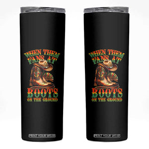 Black Cowgirl Skinny Tumbler When Them Fans At Boots On The Ground TS14 Black Print Your Wear